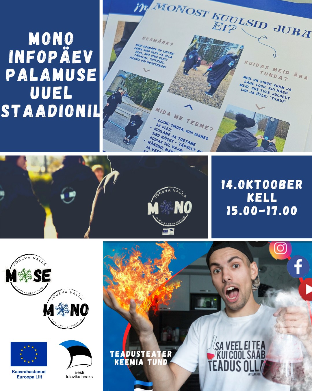 Kohal on teadusteater.Üritus on seotud Jõgeva valla mobiilse noorsootöö ehk MoNo pilootprojekti tutvustamisega.Küsimused esitada: Erki TederJõgeva valla arendus